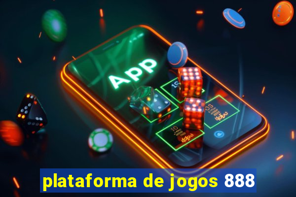 plataforma de jogos 888